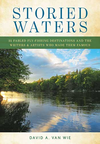 Storied Waters David A. Van Wie