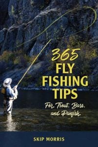 365 Fly Fishing Tips